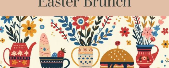 Grace’s Easter Continental Style Brunch