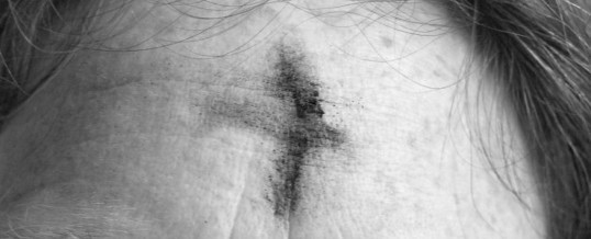 Ash Wednesday: February 10, 2016