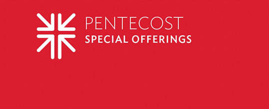 Pentecost Offering: May 19